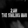2AM: 더 스마일링 맨