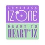 HEART TO <HEART*IZ>
