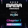 2022 MAMA AWARDS Chapter 1 Red Carpet