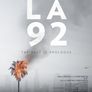 LA 92 - 예고된 폭동