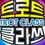 트로트 클라쓰 시즌 2