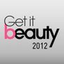 GET IT BEAUTY 2012