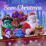 슈퍼 몬스터: 크리스마스를 지켜라!