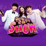 웰컴 투 더 SHOW
