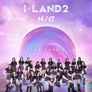 I-LAND 시즌2 : N/α 스페셜 - 미방분 확장판