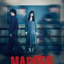 MADDER 그 사건, 내가 범인입니다