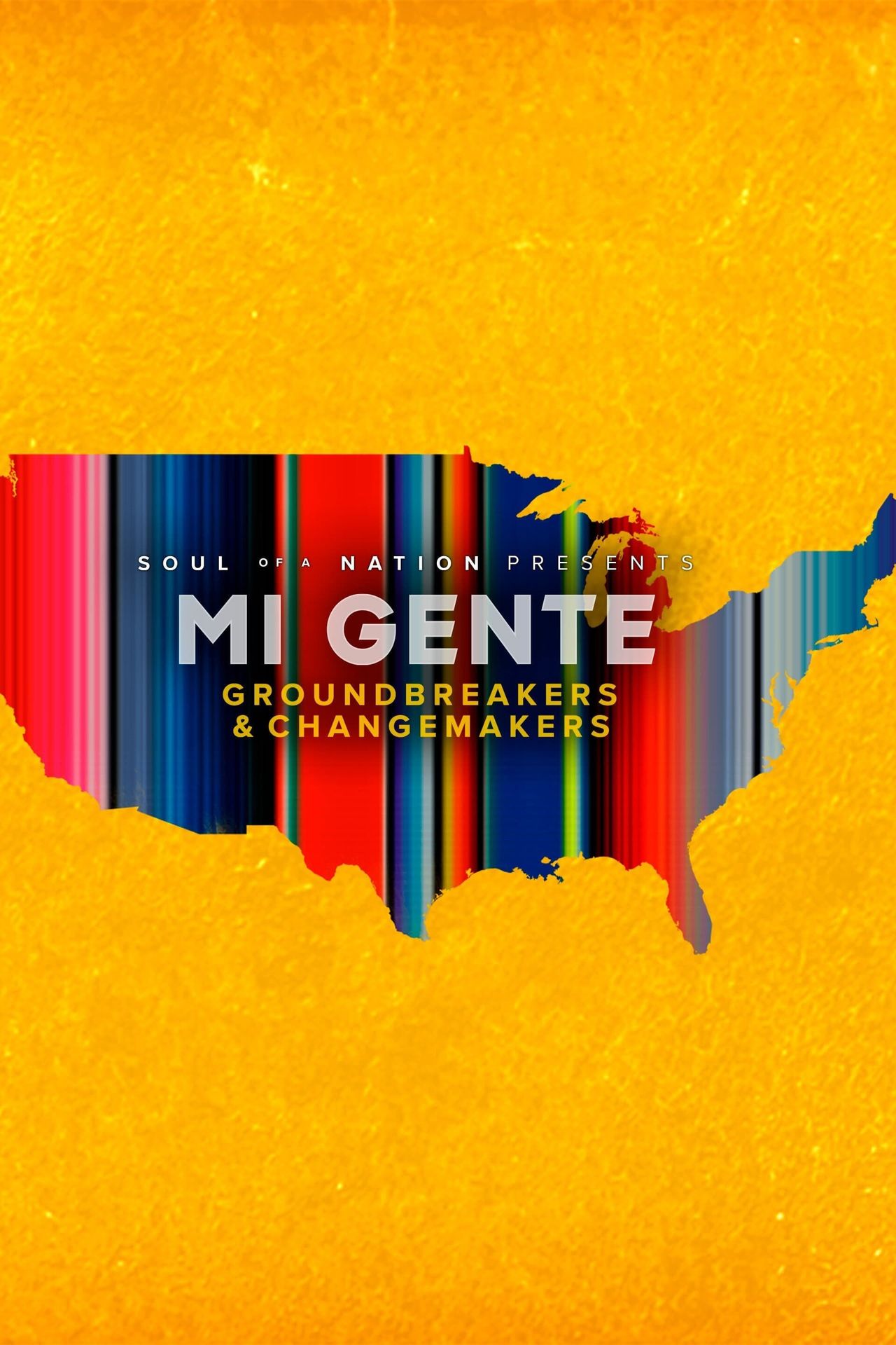 소울 오브 네이션 PRESENT: Mi Gente: 히스패닉과 라틴 아메리칸 아이콘들