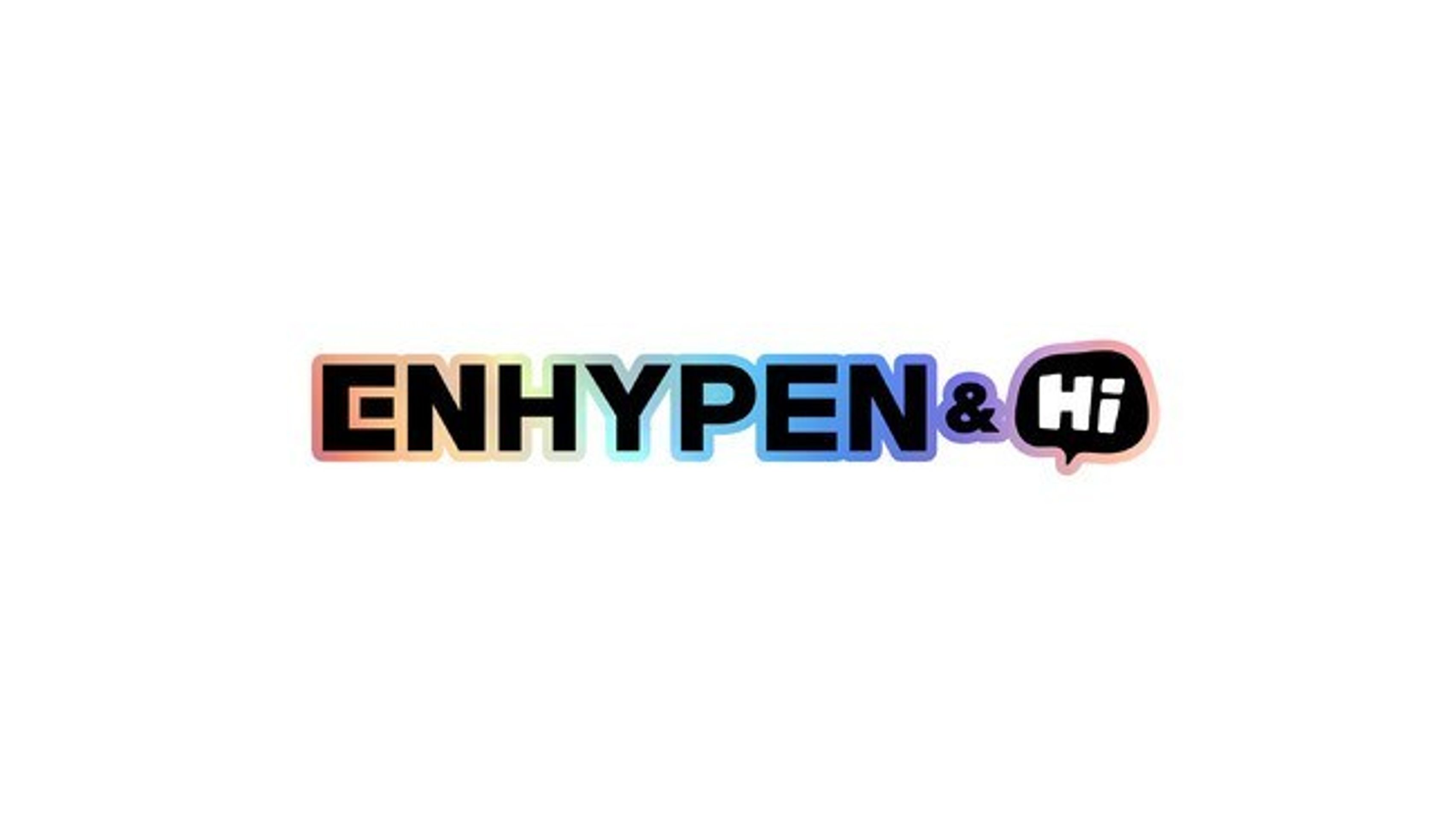 ENHYPEN&Hi